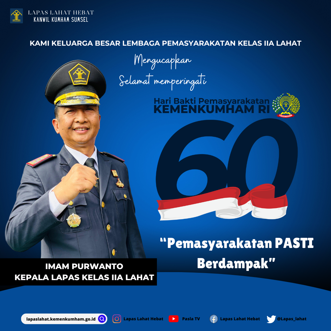 Hari Bakti Pemasyarakatan Kementerian Hukum dan HAM Republik Indonesia Ke- 60 Tahun 2024